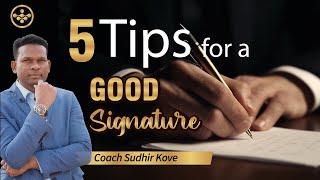 Signature Analysis - 5 Tips For Good Signature ... To Make Your Future Brighter...(IN HINDI)