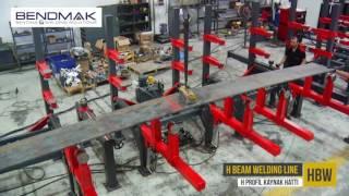 HBW - "H" PROFİL KAYNAK HATTI / "H" PROFILE WELDING LINE