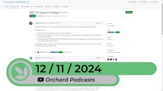 Orchard Podcast: 12th of November, 2024