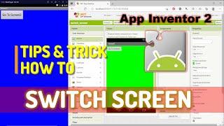 Mit App Inventor How To Switch Screens