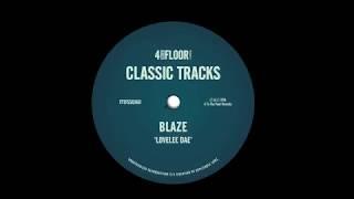 Blaze 'Lovelee Dae' (The Frankie Bones Rave Redux)