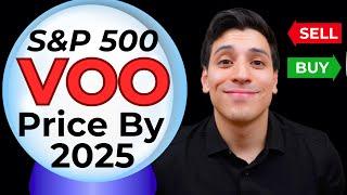 S&P 500 VOO ETF Price Prediction By 2025 (Ultimate Guide)