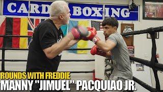 Rounds With Freddie - Manny "Jimuel" Pacquiao Jr.