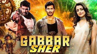 Vishal's - Gabbar Sher (2025) New Released South Indian Hindi Dubbed Movie | South Action Movie