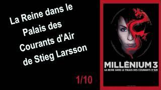 La Reine dans le palais des courants d’air" de Stieg Larsson