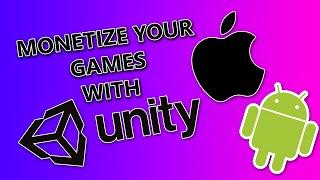 Monetize Your Unity Game in 2022 with Unity Ads! Works for iOS and Android! (ADS VERSION 3.5.2)