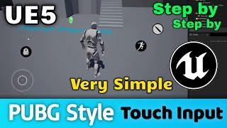 UE5 Android Mobile Touch Input Like PUBG Mobile | How to Make input like PUBG In Unreal Engine Video