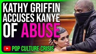 Kathy Griffin Accuses Kanye West of ABUSING 'Wife' Bianca Censori