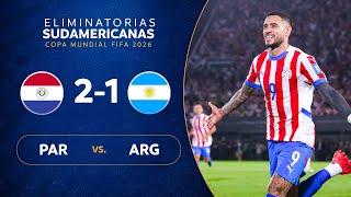 PARAGUAY vs. ARGENTINA [2-1] | RESUMEN | ELIMINATORIAS SUDAMERICANAS | FECHA 11