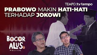 Putusan MK dan Keretakan Prabowo-Jokowi | Bocor Alus Politik