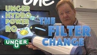 Unger HydroPower RO: The filter change