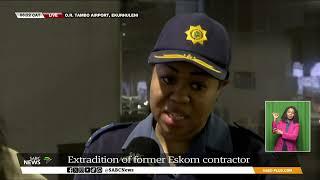 Extradition of former Eskom contractor Michael Lomas