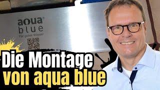 Mögliche  Montage von aqua blue an die Hauptwasserleitung