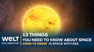 SPACE KNOWLEDGE: 13 things you need to know about space