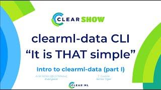 The Clear SHOW  - S02E01 - clearml-data