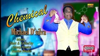 New Konkani song 2020 CHEMICAL by Michael Dsilva