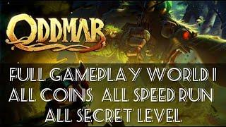 Oddmar : FULL GAME PLAY - WORLD 1 : All Coins + All Speed Run + All Secret Level