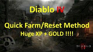 Diablo 4 Quick farm/reset Method. Insane gold+exp