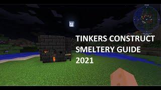 Tinkers Construct   Smeltery guide 2021