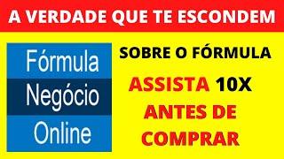 Fórmula Negócio Online é confiável?Fórmula Negócio Online é bom?Fórmula Negócio Online funciona, FNO