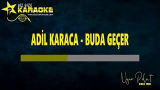 Adil Karaca - Bu da Geçer / Karaoke / Md Altyapı / Cover / Lyrics / HQ