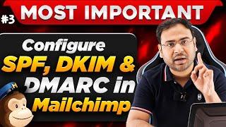 How to Configure SPF, DKIM & DMARC ? | Email Marketing | #3