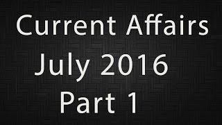 Current Affairs / GK Booster JULY 2016  #1