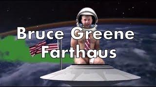 Bruce Greene - Farthaus