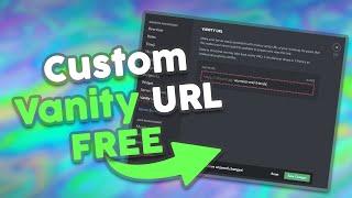 How To Get A Custom Discord URL Free