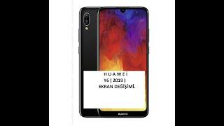 Huawei Y6 (2019) EKRAN DEĞİŞİMİ NASIL YAPILIR