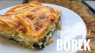 Hazır Yufkadan Ispanaklı Tepsi Böreği | El Açması Tadında Kolay Ispanaklı Börek Tarifi