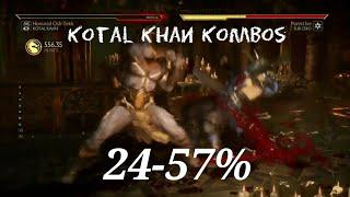 MK11: Kotal Khan kombos 24 to 57% - INPUTS INCLUDED