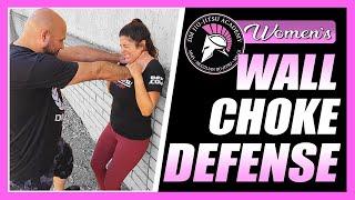 Women's Self Defense - Wall Choke Hold Escape