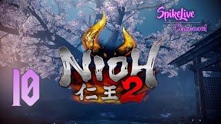 Nioh 2 ◈ Прохождение в коопе #10 [2К] ◈ ПОБОЧКИ И КЛОН