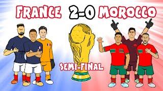 FRANCE vs MOROCCO! 2-0 World Cup Semi-Final Cartoon Goals Highlights