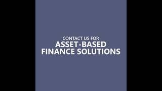 Asset-based finance solutions
