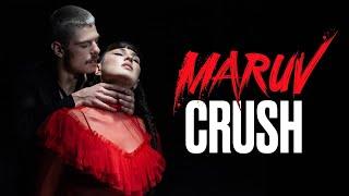 MARUV — Crush (Official Dance Video)