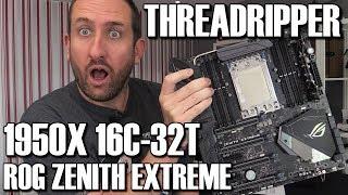Threadripper 1950X & ROG Zenith Extreme X399 Motherboard Review
