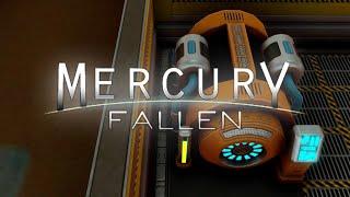 ГЕНЕРАТОРЫ И МЕД КОМНАТА! #3 MERCURY FALLEN ПРОХОЖДЕНИЕ