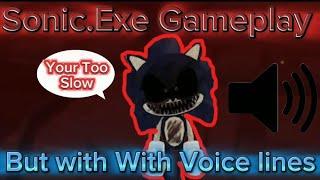 TD But I Gave Sonic.Exe Voice lines | Sonic.Exe The Disaster 1.3