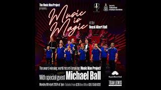 The Music Man Project - Royal albert Hall - 8th April 2024