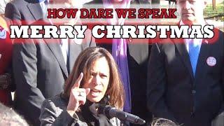 Kamala hates Christmas: "How dare we speak Merry Christmas!"