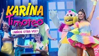 KARINA Y TIMOTEO - Canción de Presentación (¡Niños otra vez! - Teatro Canout) #KarinayTimoteo #Niños