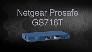 GS716T NETGEAR PROSAFE 16-PORTS SMART MANAGED SWITCH