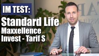 Lohnt sich die Standard Life Maxxellence Invest - Tarif S?