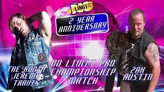 No Limit Pro 2 Year Anniversary: The Ronin Jeremy Travis wants to be Shogun of No Limit Pro