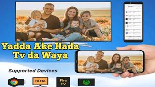 Yadda Ake Connecting Tv Da Waya Cikin Sauki