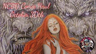 NCBD Comic Haul October 30th