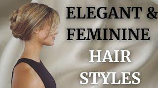 The Most Elegant and Feminine Hairstyles of 2025 | How to Be an Elegant Woman