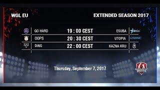 WGL EU Extended Season 2017 - Week 1 Day 1